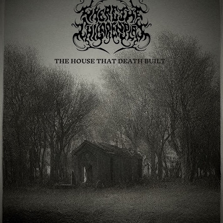 The House That Death Built