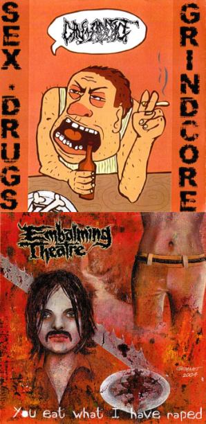 Sex Drugs Grindcore / You Eat What I Have Raped
