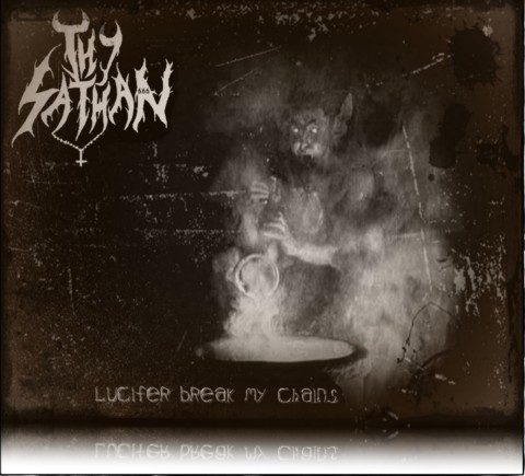 Lucifer Break My Chains