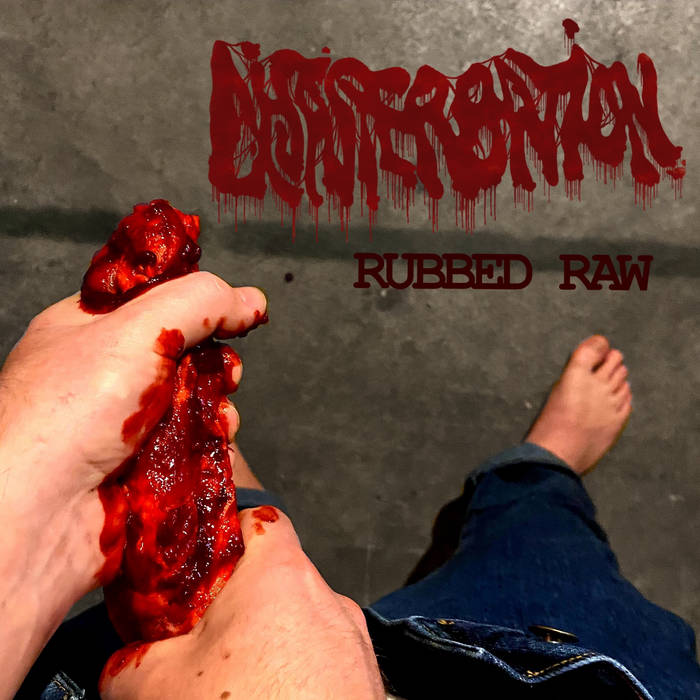 Rubbed Raw