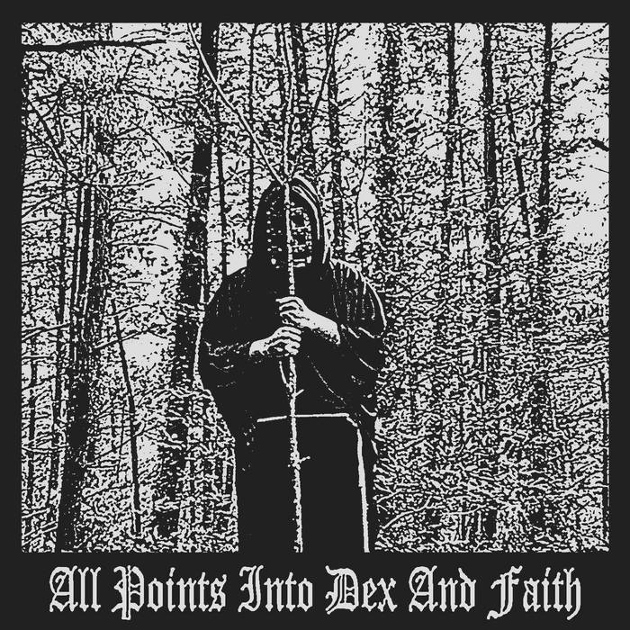 All Points into Dex and Faith