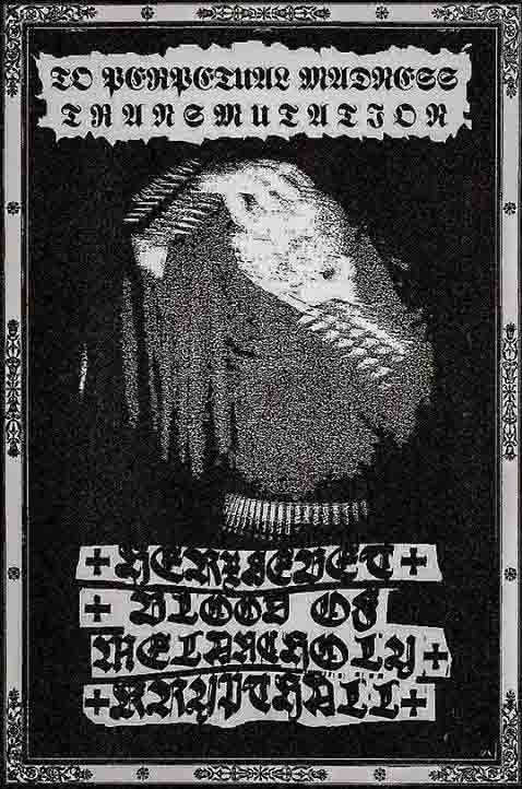 To Perpetual Madness Transmutation