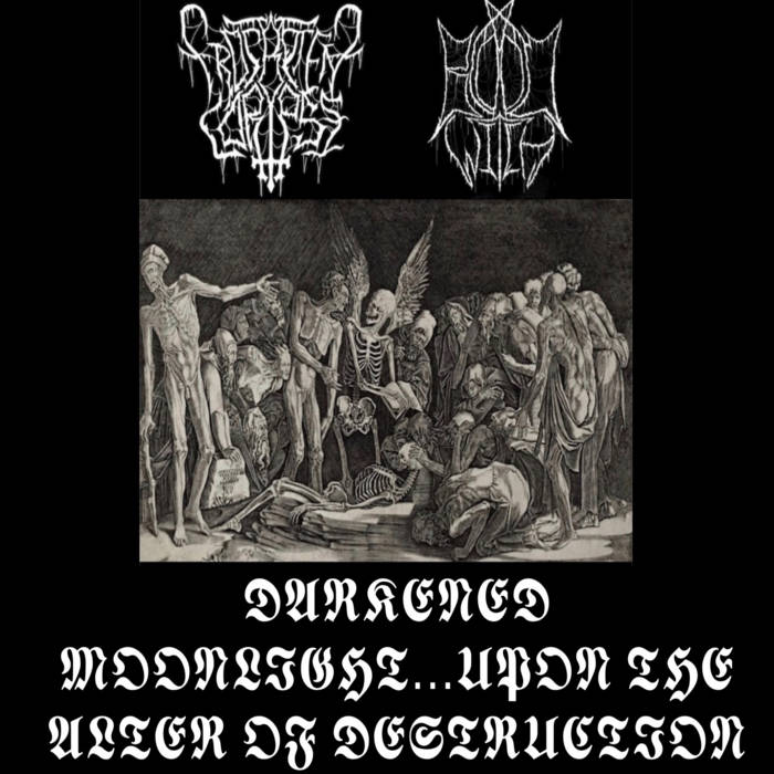 Darkened Moonlight ​/ ​Upon the Alter of Destruction