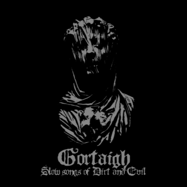 Slow Songs of Dirt and Evil