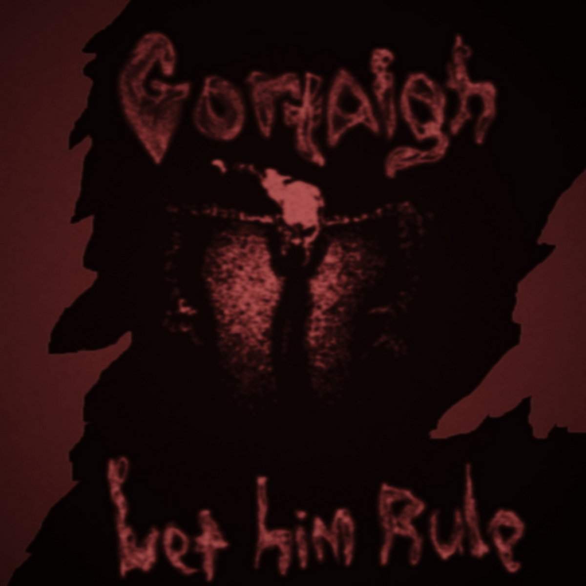 Let Him Rule!