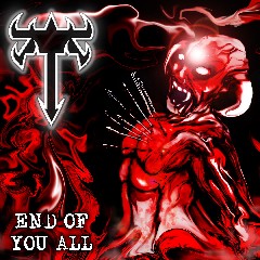 End of You All