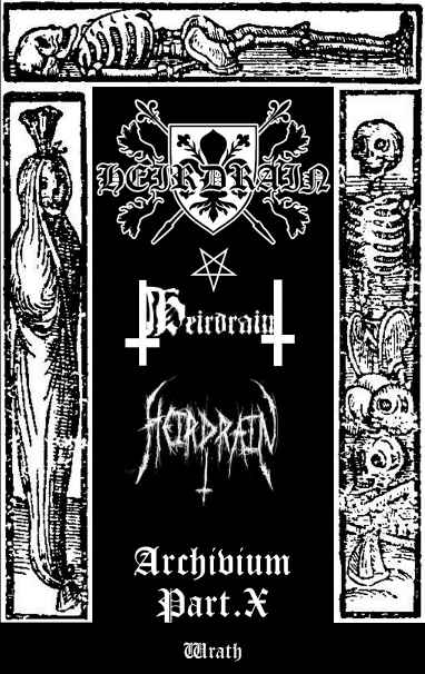 Archivium  Part.X: Wrath