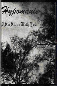 I Am Alone with You
