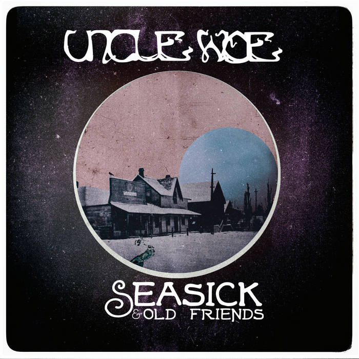 Seasick & Old Friends