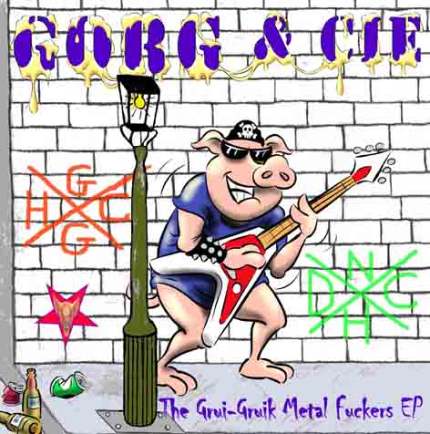 The Grui-Gruik Metal Fuckers EP