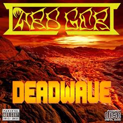 Deadwave