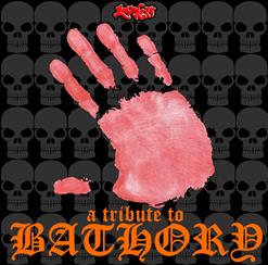 A Tribute To Bathory
