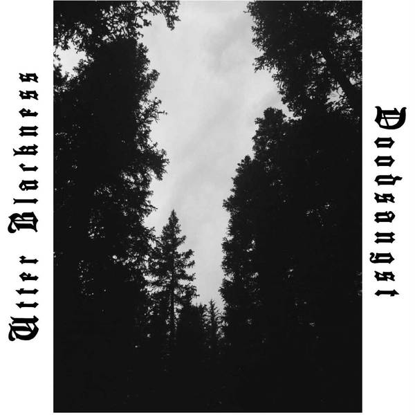 ​Doodsangst / Utter Blackness