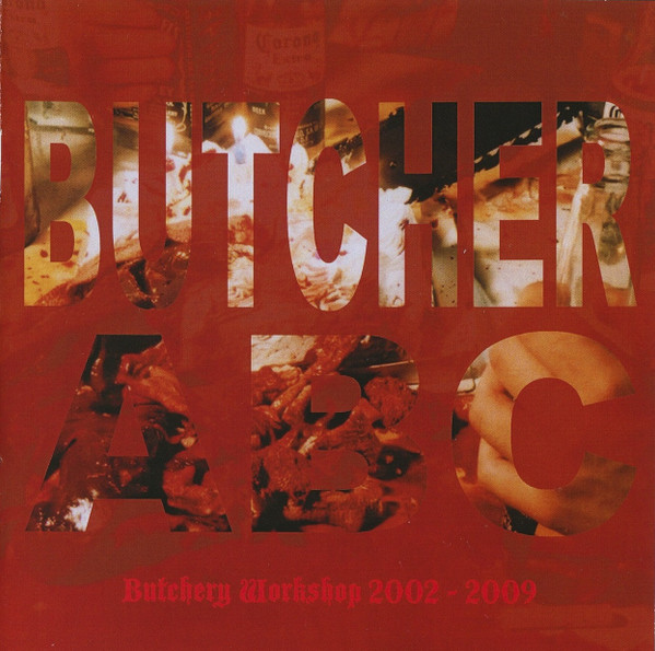 Butchery Workshop 2002 - 2009