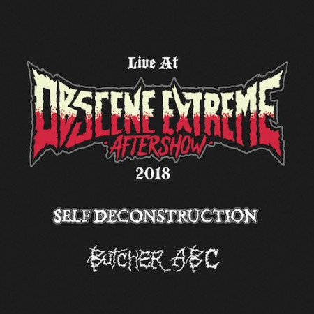 Live at Obscene Extreme Aftershow 2018