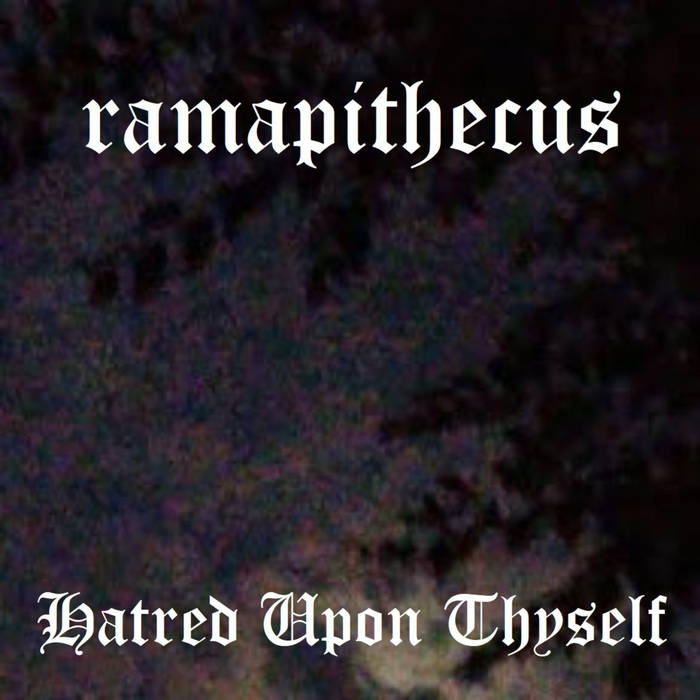 Hatred upon Thyself