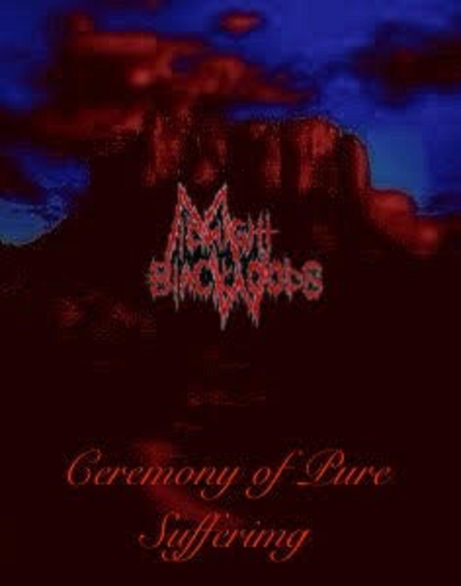 Ceremony of Pure Suffering