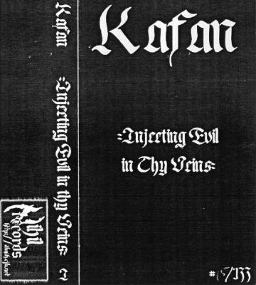 Injecting Evil in Thy Veins