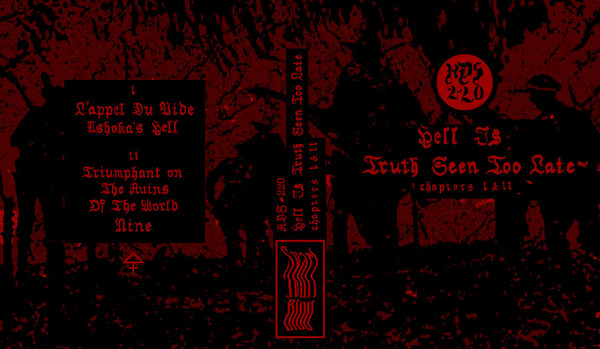 Hell Is Truth Seen Too Late Pt​.​II
