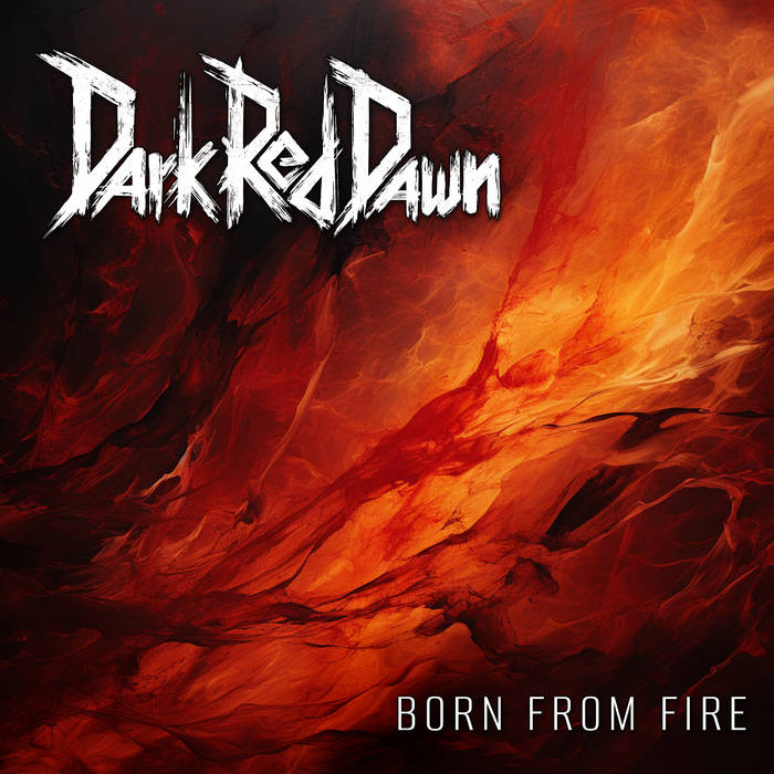 Born from Fire