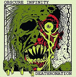Deathronation / Obscure Infinity