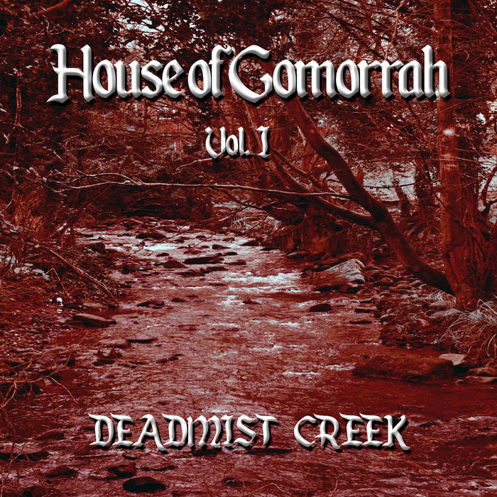 House of Gomorrah Vol. 1