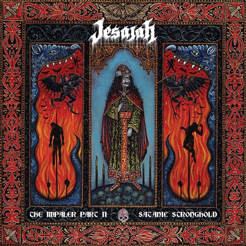 The Impaler Part II - Satanic Stronghold