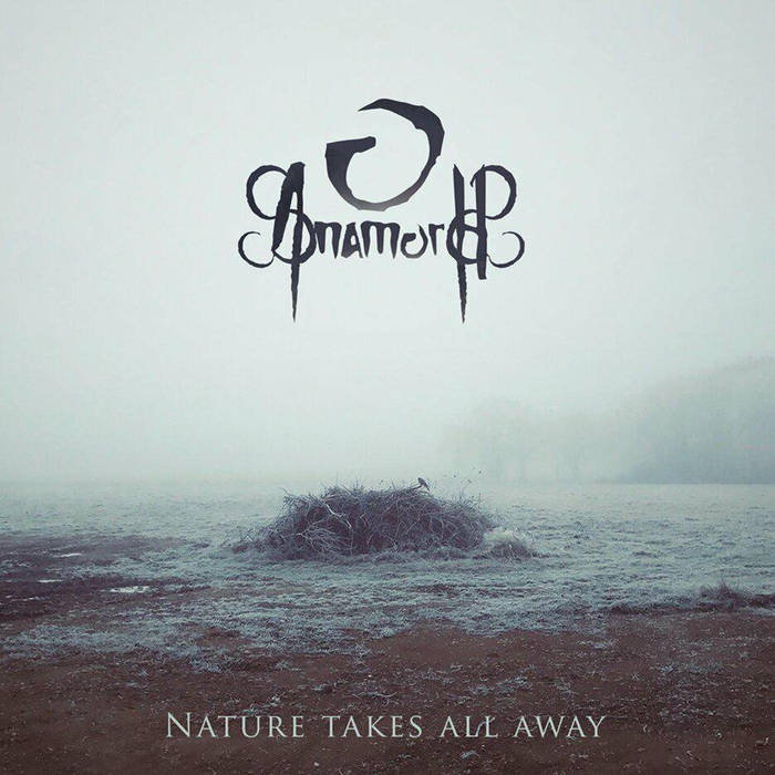 Nature Takes All Away