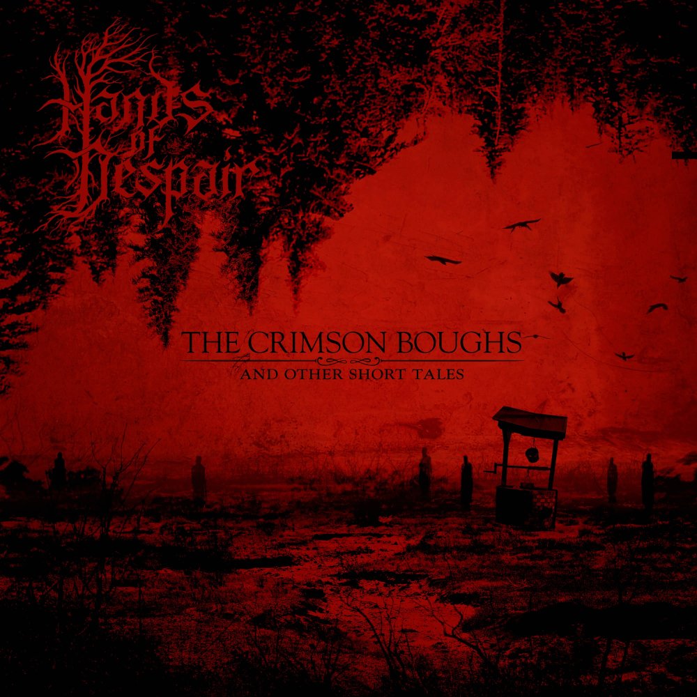 The Crimson Boughs (and Other Short Tales)