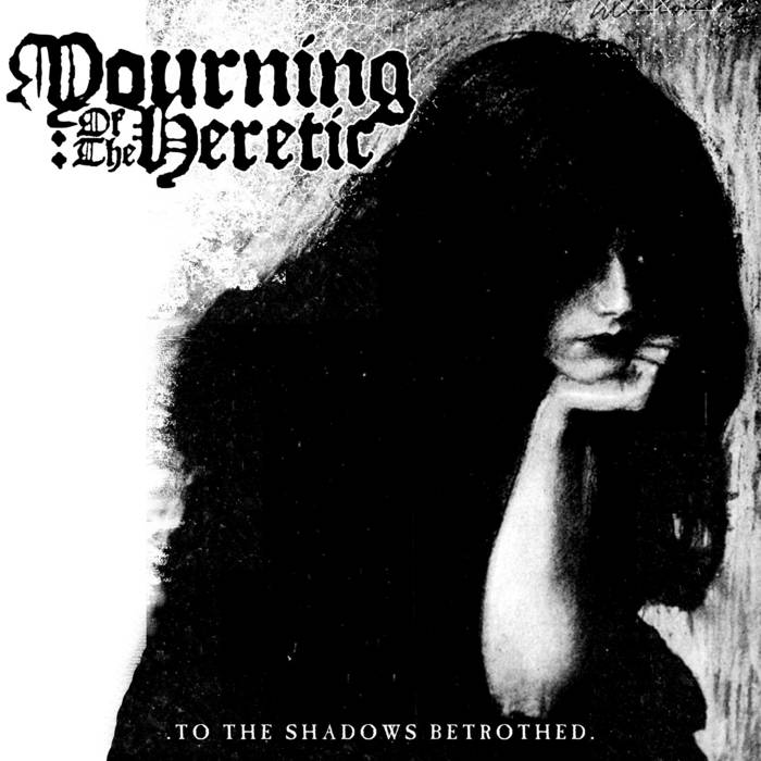 To the Shadows Betrothed
