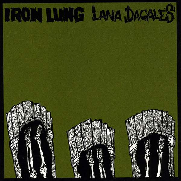 Iron Lung / Lana Dagales