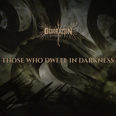 Those Who Dwell in Darkness