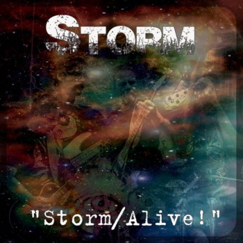 "Storm/Alive!"
