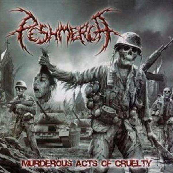 Murderous Acts of Cruelty