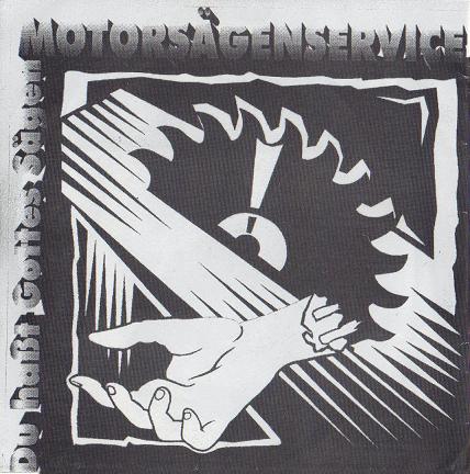 Du haßt Gottes Sägen