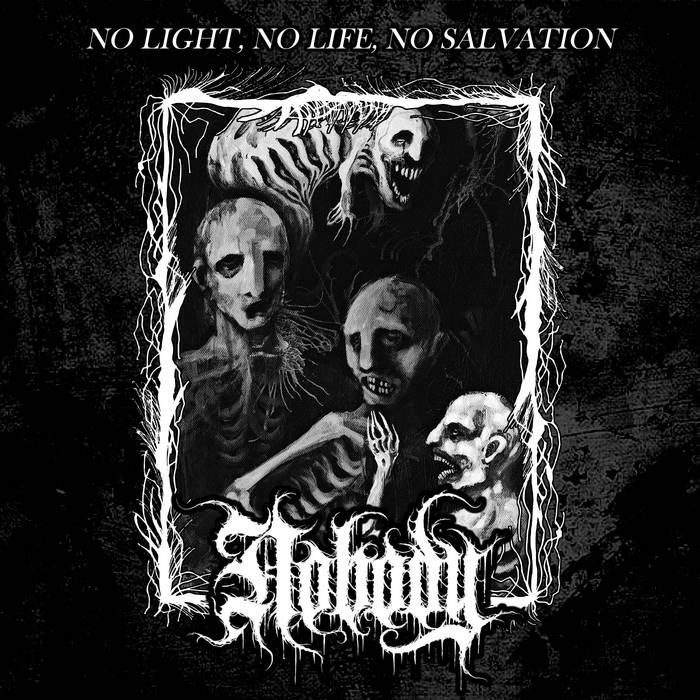 No Light, No Life, No Salvation