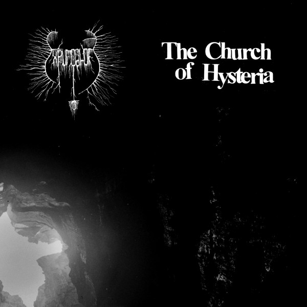 Expurgatory / The Church of Hysteria