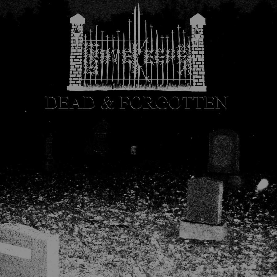 Dead and Forgotten (Memoirs Pt.2)