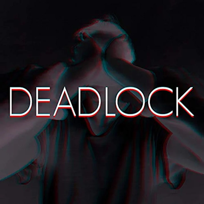Deadlock