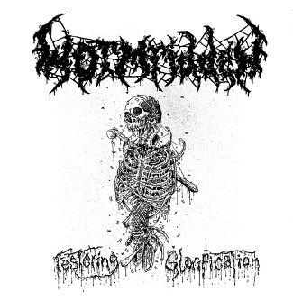 Festering Glorification