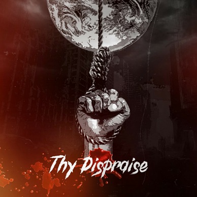 Thy Dispraise
