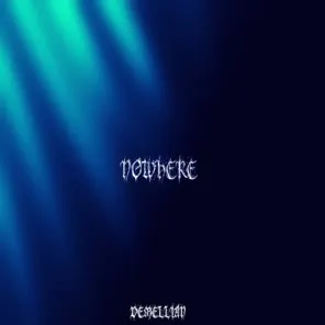 Nowhere