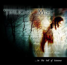 ...in the Fall of Existence