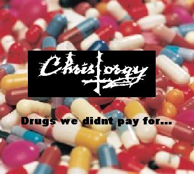 Drugs We Didnt Pay For...