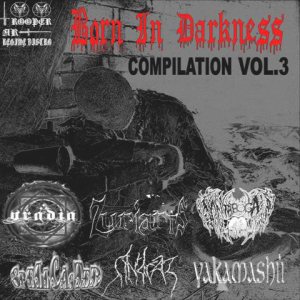 Born in Darkness Compilation Vol. 3