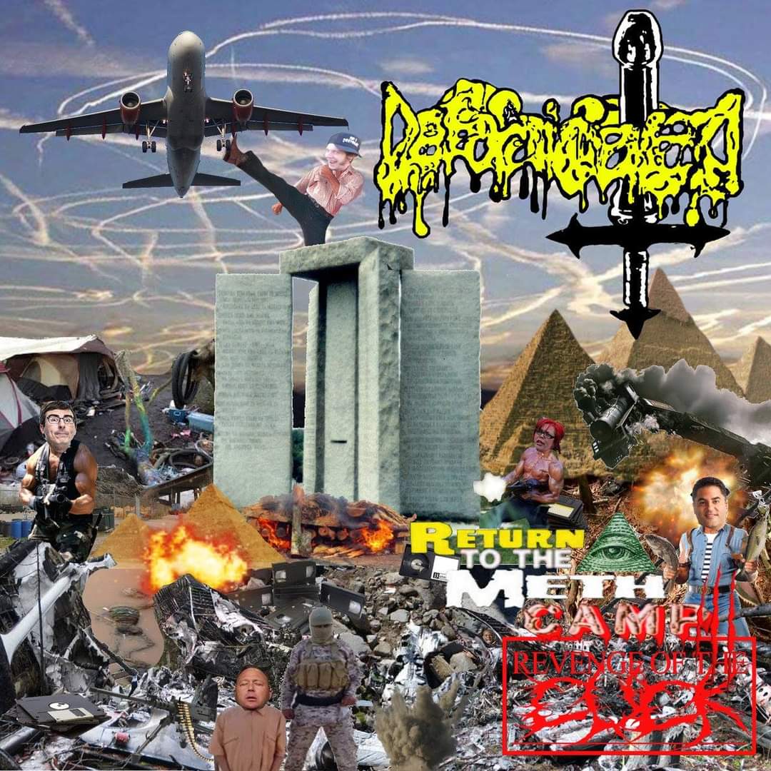 Return to the Illuminati Meth Camp III: Revenge of the Cuck