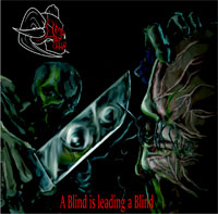 A Blind Is Leading a Blind
