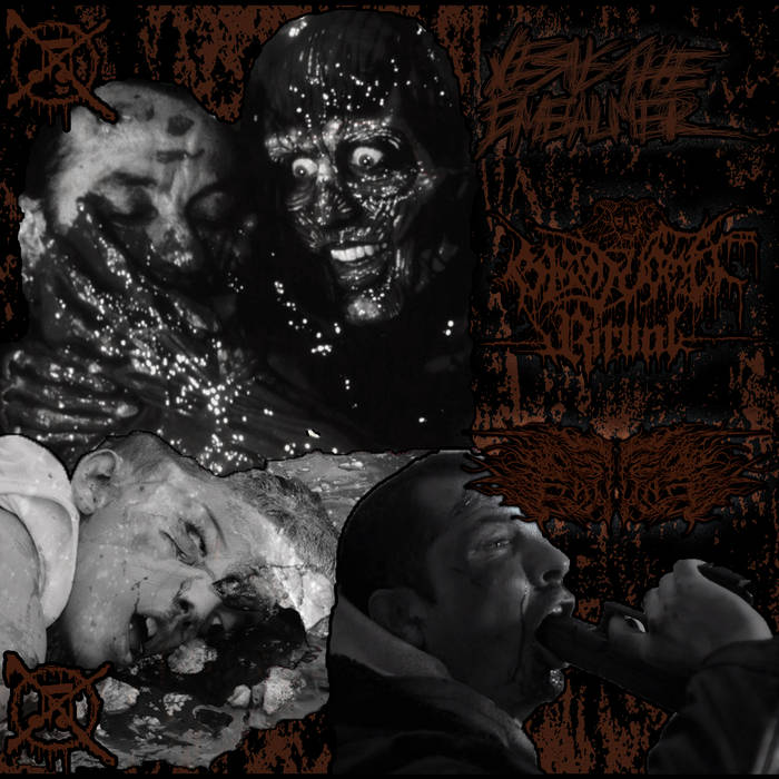 xBxVxRx/ Jesus the Embalmer/ Destined for Failure Three way Split