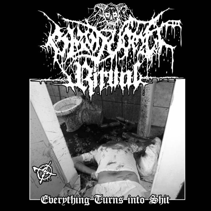 Everything Turns into Shit