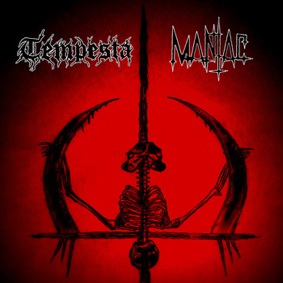 Maniac / Tempesta